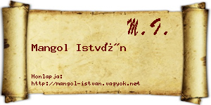 Mangol István névjegykártya